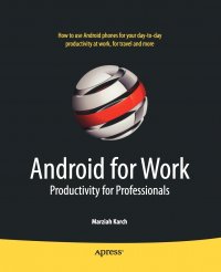 Android for Work. Productivity for Professionals