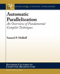 Automatic Parallelization. An Overview of Fundamental Compiler Techniques