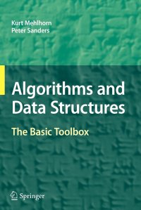 Algorithms and Data Structures. The Basic Toolbox