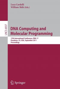 DNA Computing and Molecular Programming. 17th International Conference, DNA 17, Pasadena, CA, USA, September 19-23, 2011, Proceedings