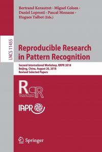 Reproducible Research in Pattern Recognition. Second International Workshop, RRPR 2018, Beijing, China, August 20, 2018, Revised Selected Papers