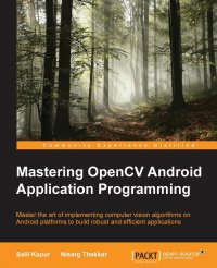 Mastering OpenCV Android Application Programming