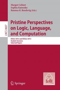 Pristine Perspectives on Logic, Language and Computation. ESSLLI 2012 and ESSLLI 2013 Student Sessions, Selected Papers