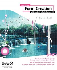 Foundation Form Creation with Adobe LiveCycle Designer ES