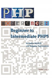 PHP Reference. Beginner to Intermediate PHP5