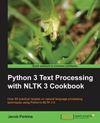 Python Text Processing with NLTK 2.0 Cookbook Update