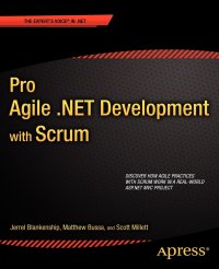 Pro Agile .NET Development with SCRUM