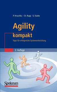 Agility kompakt. Tipps fur erfolgreiche Systementwicklung