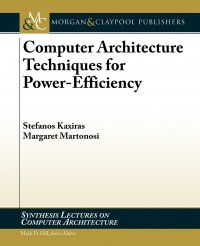 Computer Architecture Techniques for Power-Efficiency