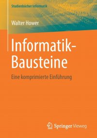 Informatik-Bausteine. Eine komprimierte Einfuhrung