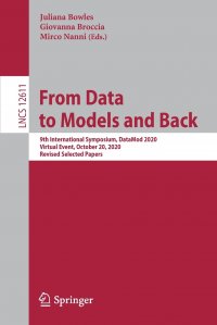 From Data to Models and Back. 9th International Symposium, DataMod 2020, Virtual Event, October 20, 2020, Revised Selected Papers