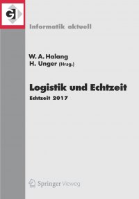 Logistik und Echtzeit. Echtzeit 2017