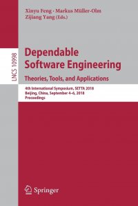 Dependable Software Engineering. Theories, Tools, and Applications. 4th International Symposium, SETTA 2018, Beijing, China, September 4-6, 2018, Proceedings