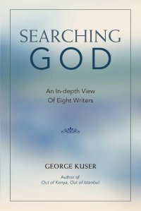 Searching God. An In-Depth View of Eight Writers