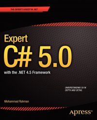 Expert C# 5.0. With the .Net 4.5 Framework