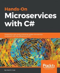 Hands-On Microservices with C#