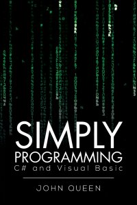 Simply Programming C# and Visual Basic . C# and Visual Basic