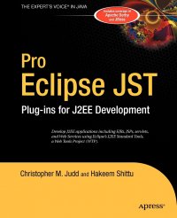 Pro Eclipse JST. Plug-Ins for J2EE Development