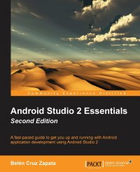 Android Studio 2 Essentials Second Edition