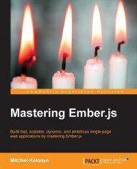 Mastering Ember.js