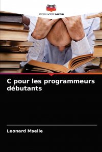 C pour les programmeurs debutants