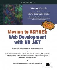 Moving to ASP.NET. Web Development with VB .NET