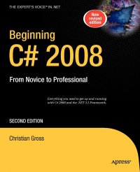 Beginning C# 2008. From Novice to Professional