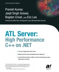 ATL Server. High Performance C++ on .NET