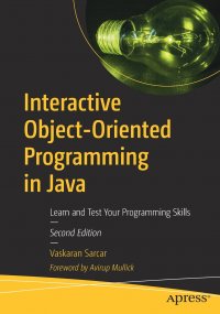 Interactive Object-Oriented Programming in Java. Learn and Test Your Programming Skills