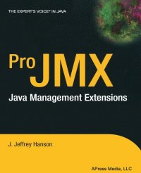 Pro JMX. Java Management Extensions