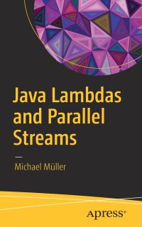 Java Lambdas and Parallel Streams