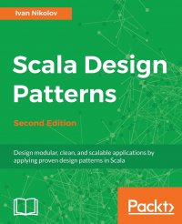 Scala Design Patterns, Second Edition