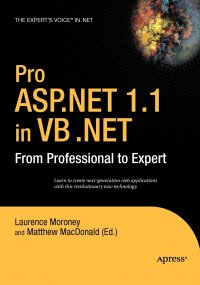 Pro ASP.Net 1.1 in VB .Net. From Professional to Expert