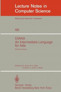 DIANA. An Intermediate Language for Ada. Revised Version