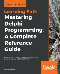 Mastering Delphi Programming. A Complete Reference Guide