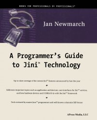 A Programmer's Guide to Jini. Technology