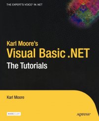 Karl Moore's Visual Basic .Net. The Tutorials