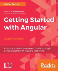 Getting started with Angular - Second Edition