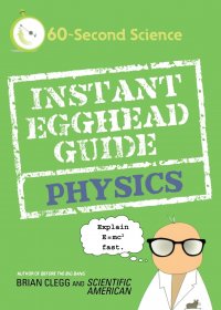 Instant Egghead Guide. Physics