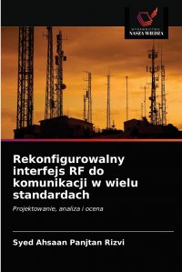 Rekonfigurowalny interfejs RF do komunikacji w wielu standardach