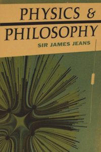 Physics and Philosophy