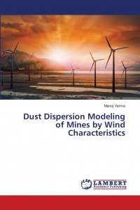 Dust Dispersion Modeling of Mines by Wind Characteristics