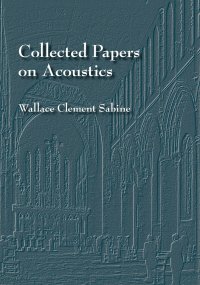 Collected Papers on Acoustics