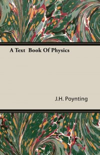 A Text  Book Of Physics