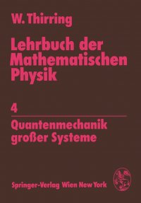 Lehrbuch der Mathematischen Physik