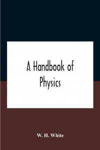 A Handbook Of Physics