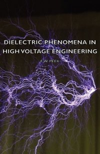 Dielectric Phenomena in High Voltage Engineering