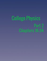 College Physics. Part 2