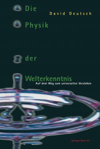 Die Physik Der Welterkenntnis. Auf Dem Weg Zum Universellen Verstehen