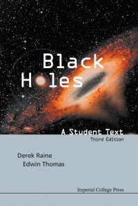 Black Holes. A Student Text (Third Edition)